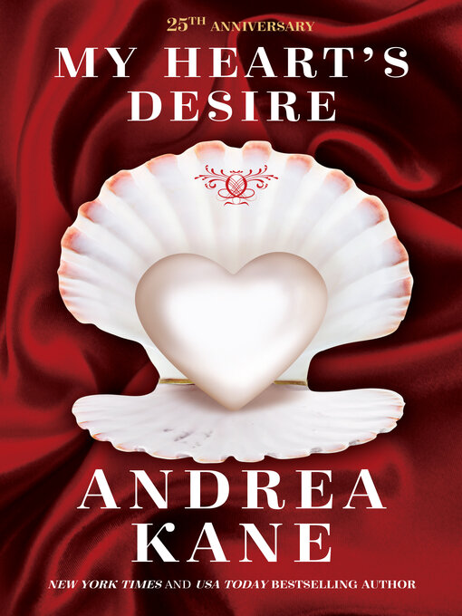 Title details for My Heart's Desire by Andrea Kane - Available
